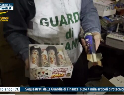 Misterbianco (Ct) – Sequestrati dalla Guardia di Finanza oltre 4 mila articoli pirotecnici